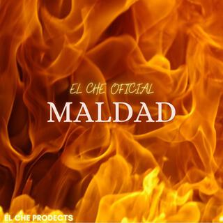 Maldad lyrics | Boomplay Music