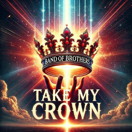 Take My Crown | Boomplay Music