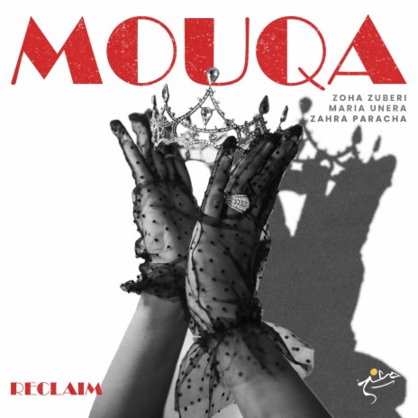 mouqa ft. Maria Unera & Zahra Paracha | Boomplay Music