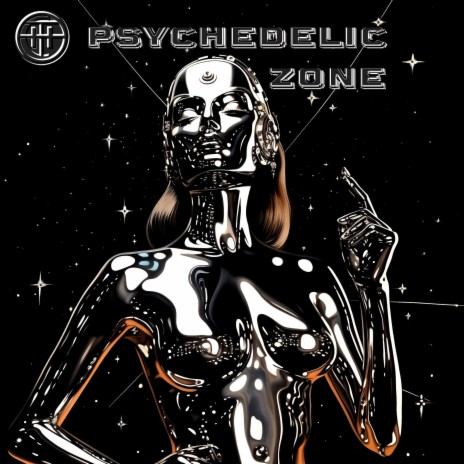 PSYCHEDELIC ZONE | Boomplay Music