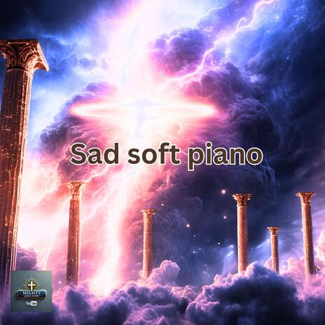 Sad soft piano Instrumentals | Boomplay Music