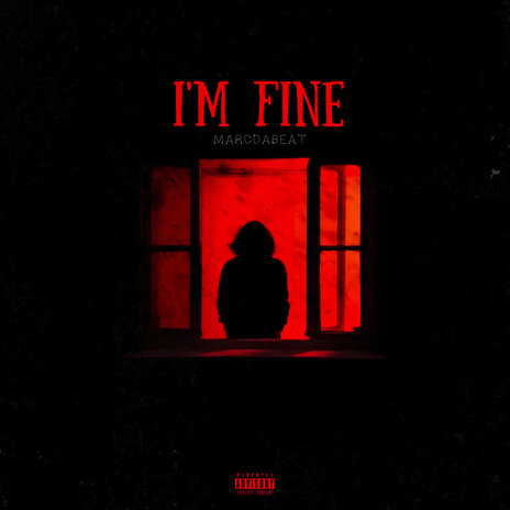 I'm Fine | Boomplay Music