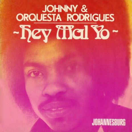 Johannesburg ft. Johnny & Orquesta Rodrigues, Johnny Rodrigues, Polle Eduard & Peter Tetteroo