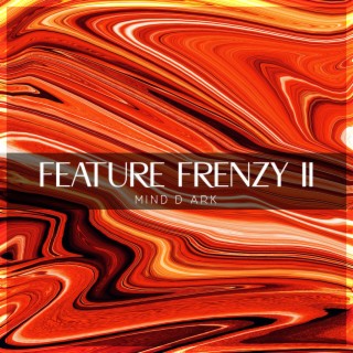 Feature Frenzy II