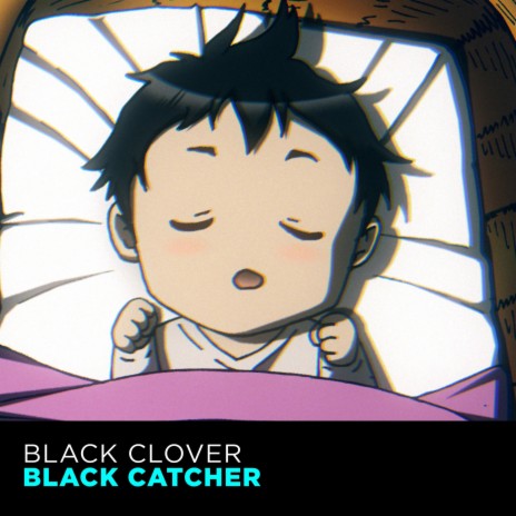 Black Catcher but it's LOFI hip hop (Black Clover) | Boomplay Music