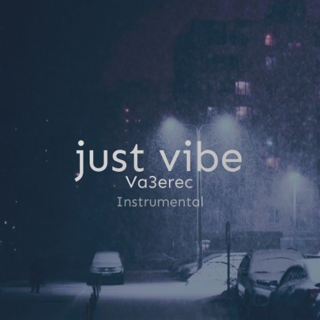 just vibe (Instrumental)