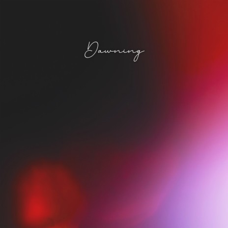 Dawning ft. Beautiful Life | Boomplay Music