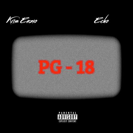 PG-18 ft. £cho