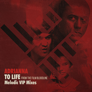 To Life (Melodic VIP Mixes)