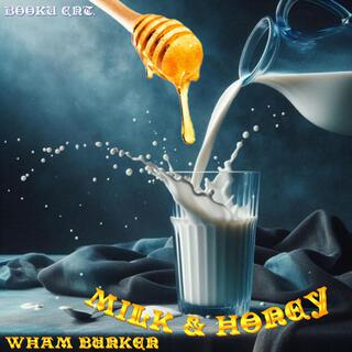 MILK & HONEY