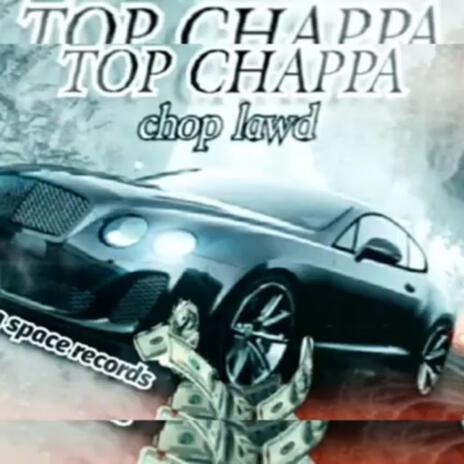 Top Chappa | Boomplay Music