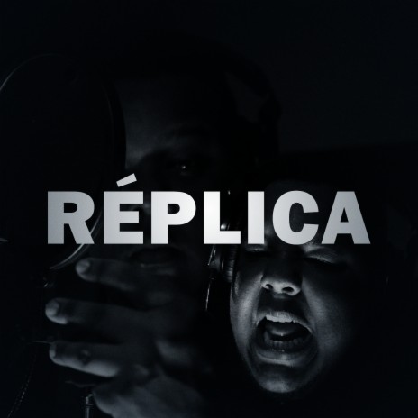 Réplica | Boomplay Music