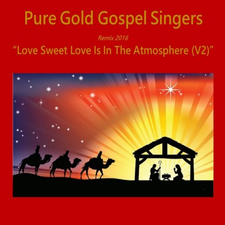 Love Sweet Love Is in the Atmosphere | Boomplay Music