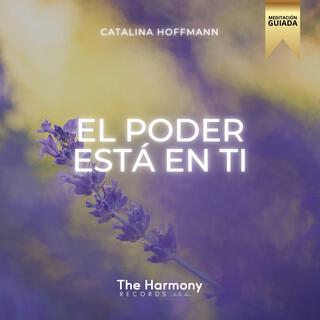 El Poder está en ti (Meditación para el Alma)