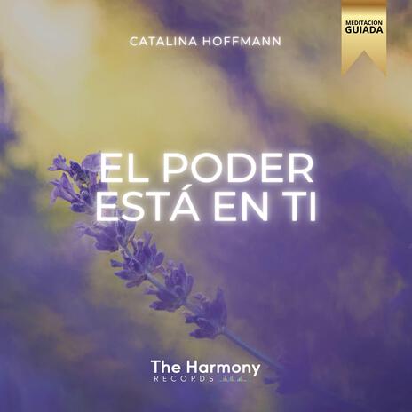 El Poder está en ti (Meditación Guiada) | Boomplay Music