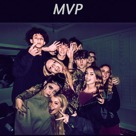 MVP! | Boomplay Music