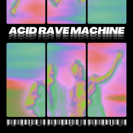 Acid Rave Machine ft. Anna Mac | Boomplay Music