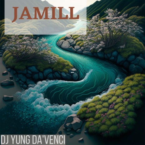 Jamill | Boomplay Music