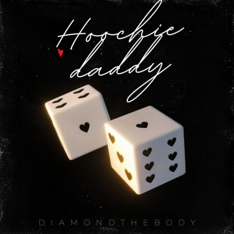 Hoochie Daddy | Boomplay Music