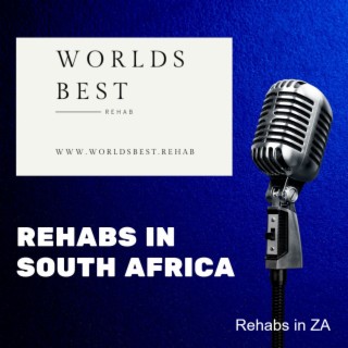 Researching Rehabs in South Africa * Choose the Right Treatment Center in South Africa