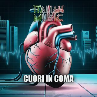 CUORI IN COMA lyrics | Boomplay Music