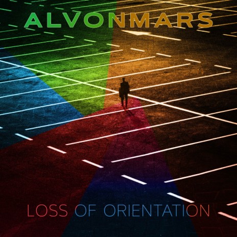 Loss of Orientation (Early Mix) | Boomplay Music