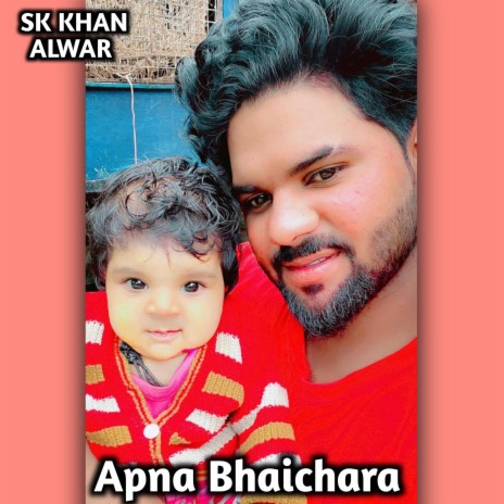 Apna Bhaichara | Boomplay Music