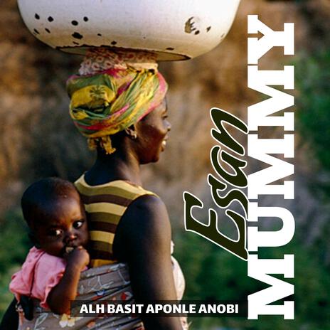 ESAN MUMMY | Boomplay Music