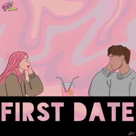 First Date | Boomplay Music