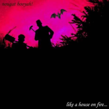 Like A House On Fire | Boomplay Music