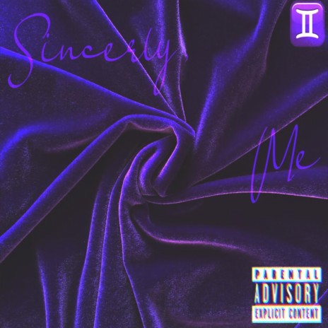 Sincerely Me | Boomplay Music