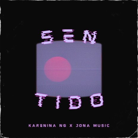 Sentido ft. Karenina Ng | Boomplay Music