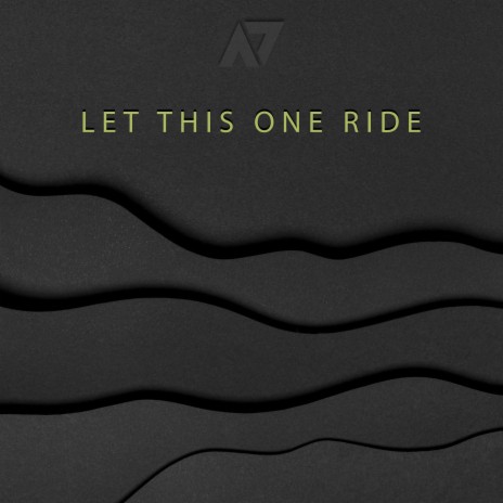 Let This One Ride (Radio Edit) | Boomplay Music