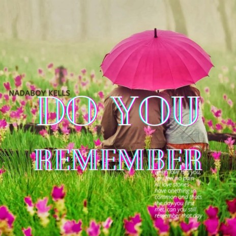 Do You Rememeber
