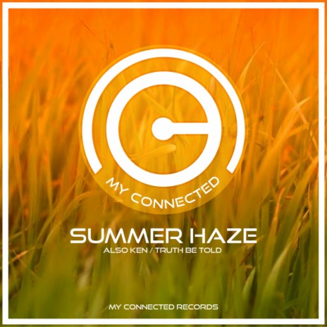 Summer Haze (Original Mix) | Boomplay Music