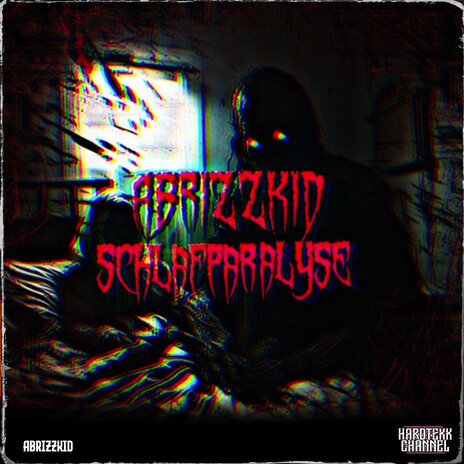 Schlafparalyse ft. AbrizzKid | Boomplay Music