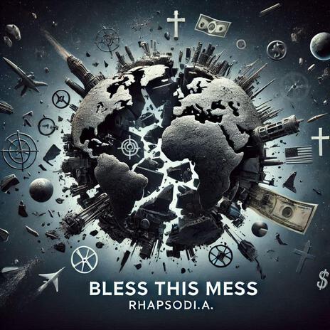 Bless This Mess | Boomplay Music