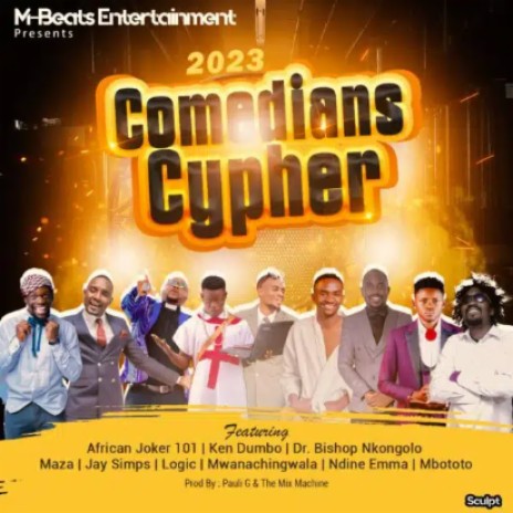 COMEDIAN 2023 CYPHER - Logic, Maza, Ndine Emma, Mbototo | Boomplay Music