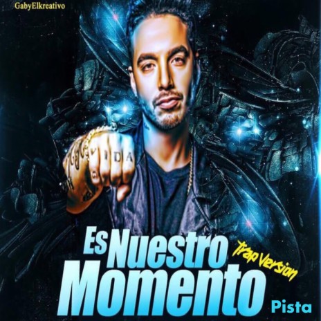 Es Nuestro Momento (Trap Version) [feat. J Balvin] | Boomplay Music