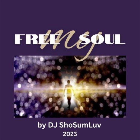 FREE my SOUL | Boomplay Music