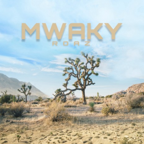 Mwaky | Boomplay Music