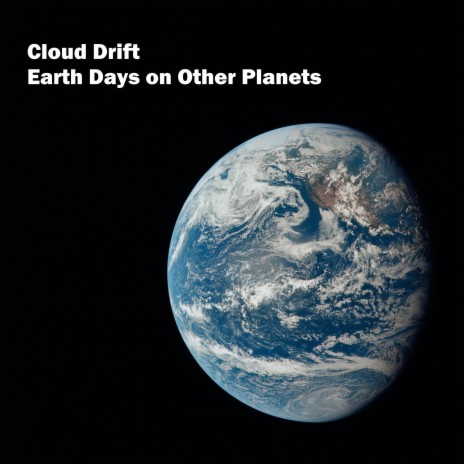 Earth Days on Other Planets | Boomplay Music