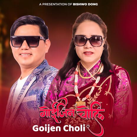 Goijen Choli ft. Jamuna Yonjan | Boomplay Music