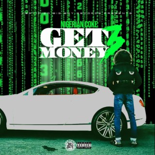 Get Money Volume 3
