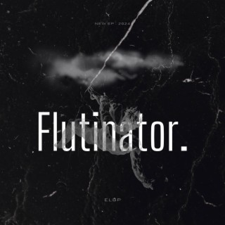 Flutinator