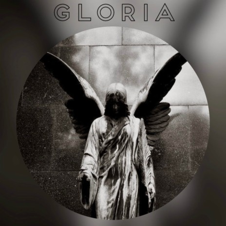 Gloria | Boomplay Music