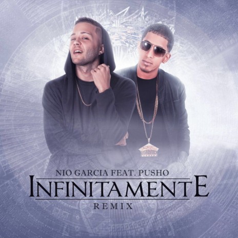 Infinitamente (Remix) [feat. Pusho]