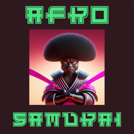AFRO SAMURAI | Boomplay Music
