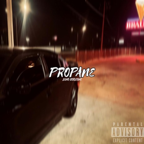 PROPANE | Boomplay Music