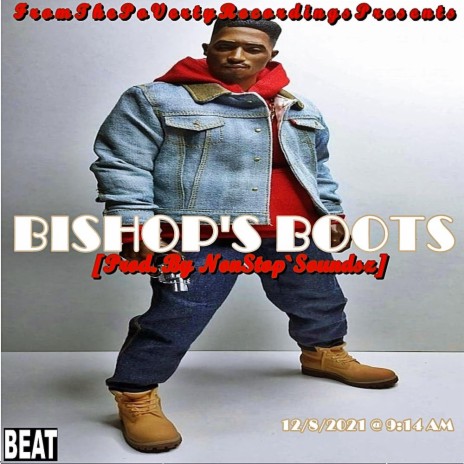 BISHOP'S BOOTS | Boomplay Music